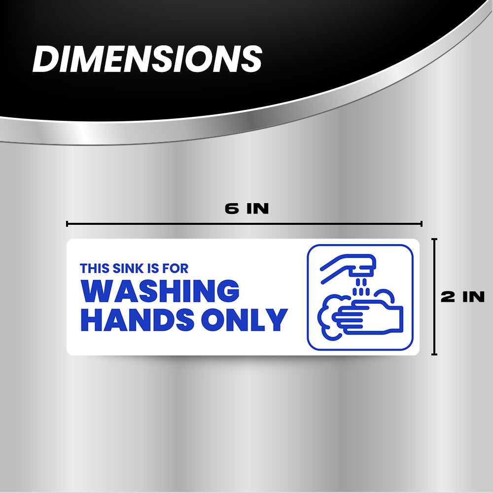 HandWashOnlySign-SinkforHandwashingOnly-HeavyDutySticker-Dimensions2_5b00f7c1-6640-4e9e-9dec-cfc8dbe2bcc2.jpg