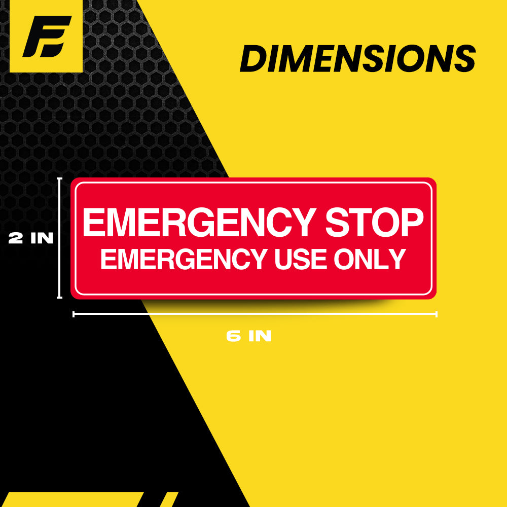 Emergency Stop - Emergency Use Only 6