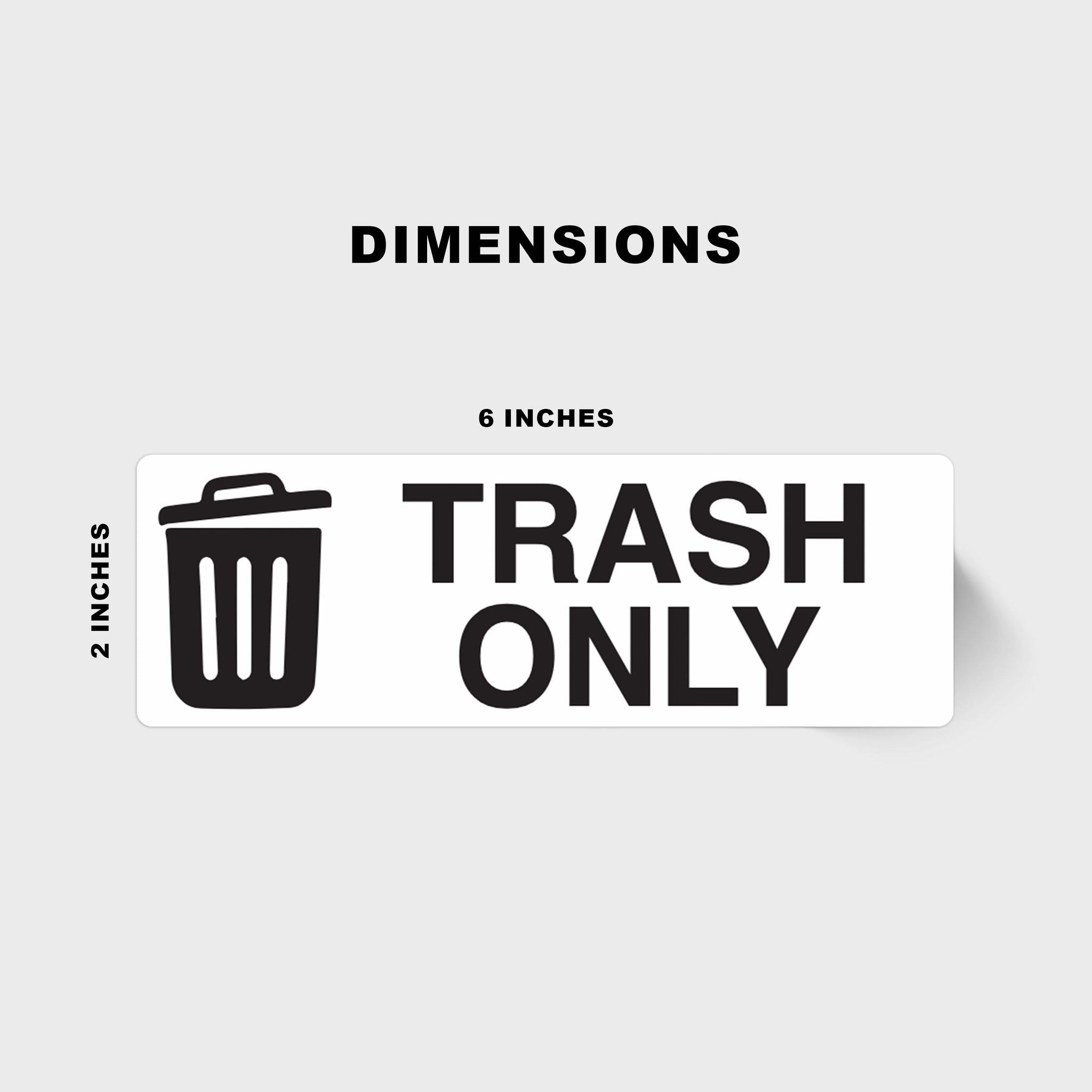 Trash Sticker - Trash Bin Labels | 2"x6" | 4 Pack